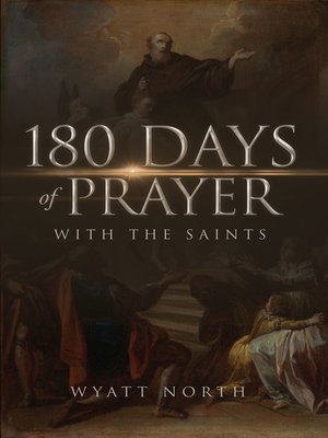 cover image of 180 Days of Prayer with the Saints